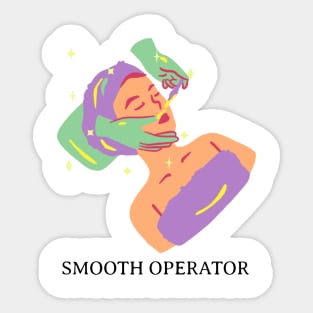 smooth operator wax esthetician bikini waxer funny Sticker